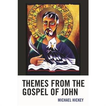 Themes from the Gospel of John