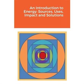 An Introduction to Energy