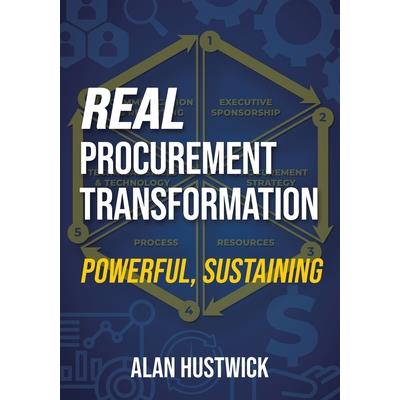 Real Procurement Transformation - Powerful, Sustaining