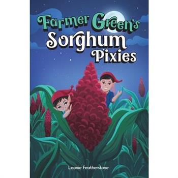 Farmer Green's Sorghum Pixies
