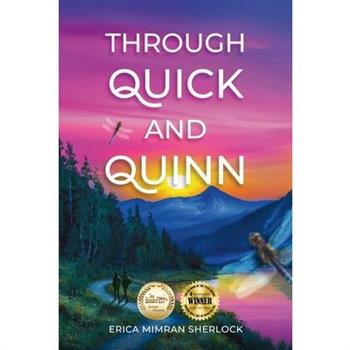 Through Quick and Quinn