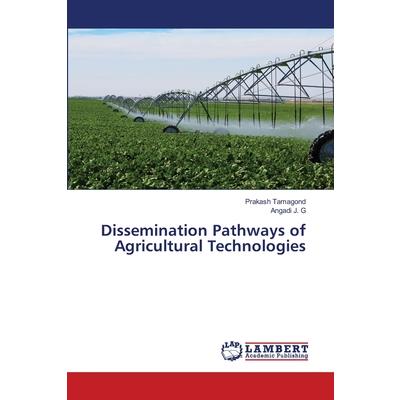 Dissemination Pathways of Agricultural Technologies