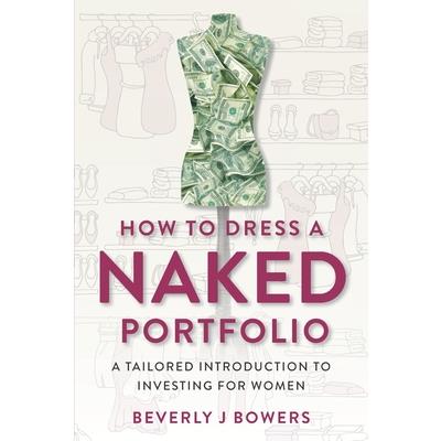 How to Dress a Naked Portfolio