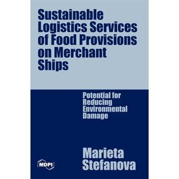 Sustainable Logistics Services of Food Provisions on Merchant Ships