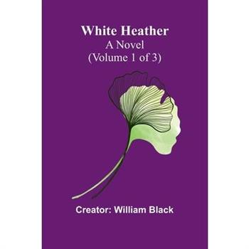 White Heather White Heather