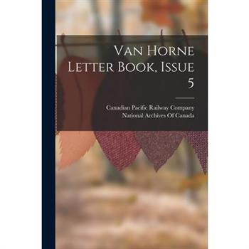 Van Horne Letter Book, Issue 5