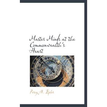 Master Minds at the Commonwealth’s Heart