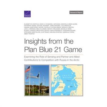 Insights from the Plan Blue 21 Game