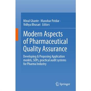 Modern Aspects of Pharmaceutical Quality Assurance