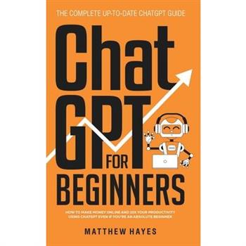 ChatGPT for Beginners