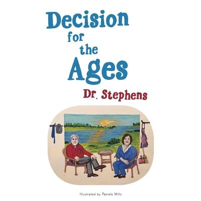 Decision for the Ages