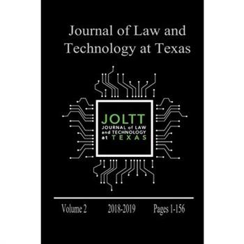 Journal of Law and Technology at Texas Volume 2