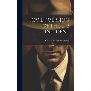 Soviet Version of the U-2 Incident