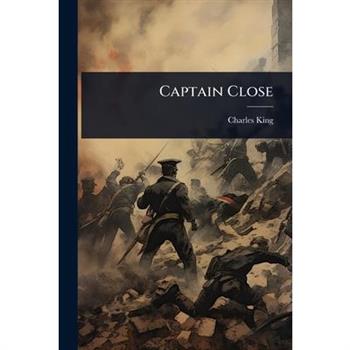 Captain Close