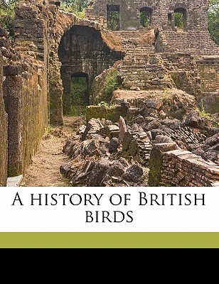 A History of British Birds Volume 2