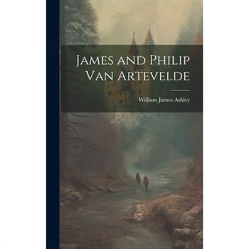 James and Philip Van Artevelde