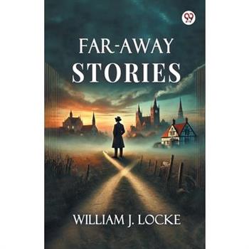 Far-Away Stories