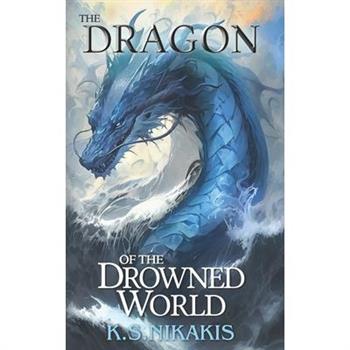 The Dragon of the Drowned World