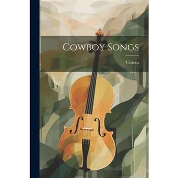 Cowboy Songs