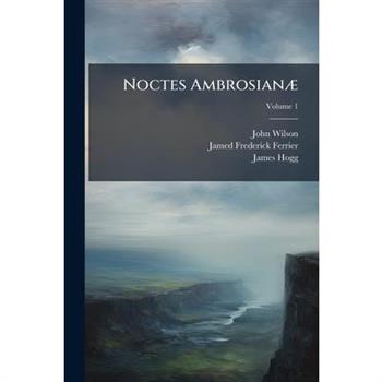 Noctes Ambrosian?]