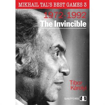Mikhail Tal's Best Games 3, 2nd Edition