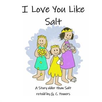I Love You Like Salt