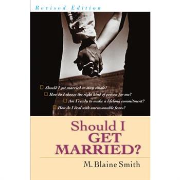 Should I Get Married?