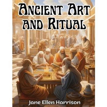 Ancient Art and Ritual