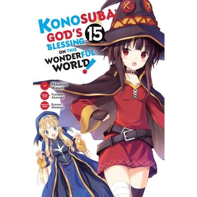 Konosuba: God's Blessing on This Wonderful World!, Vol. 15 (Manga)