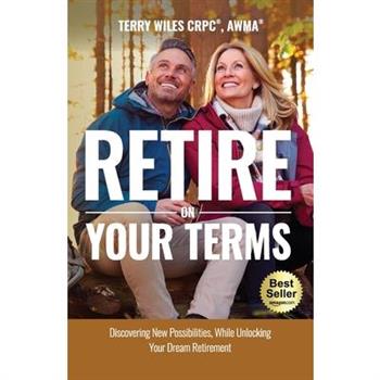 Retire On Your Terms