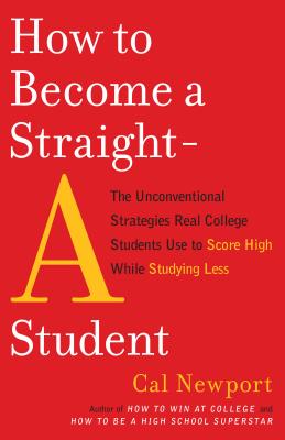How to Become a Straight-A Student How to Become a Straight-A Student