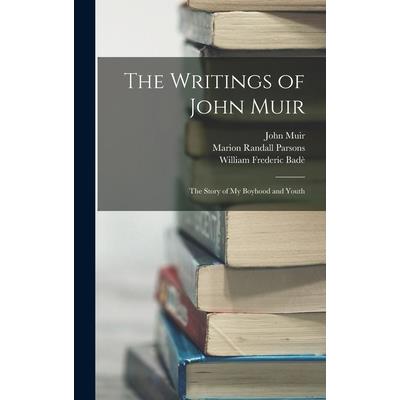 The Writings of John Muir