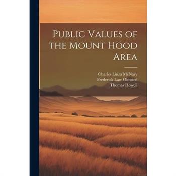 Public Values of the Mount Hood Area