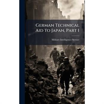 German Technical Aid to Japan, Part 1