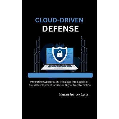 Cloud-Driven Defense Cloud-Driven Defense