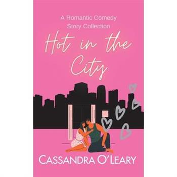Hot In The City