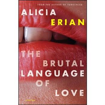 The Brutal Language of Love