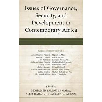 Issues of Governance, Security, and Development in Contemporary Africa