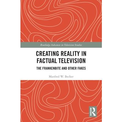 Creating Reality in Factual Television
