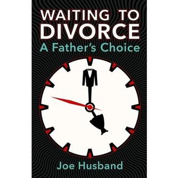 Waiting to Divorce