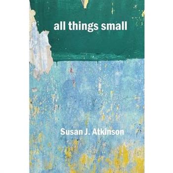 all things small