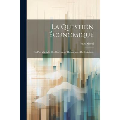 La Question ?conomique