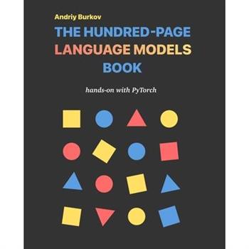 The Hundred-Page Language Models Book