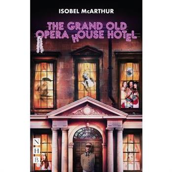 The Grand Old Opera House Hotel