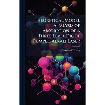 Theoretical Model Analysis of Absorption of a Three Level Diode Pumped Alkali Laser