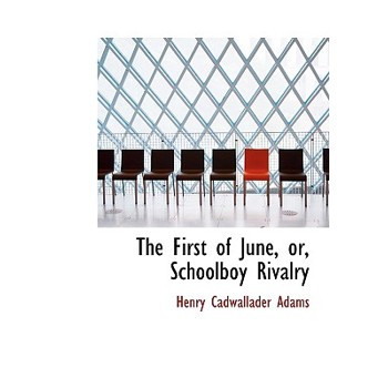 The First of June, Or, Schoolboy Rivalry