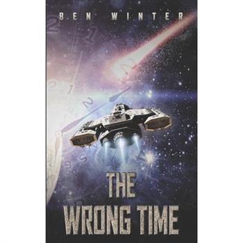 The Wrong Time