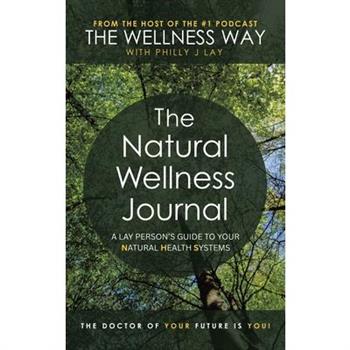 The Natural Wellness Journal