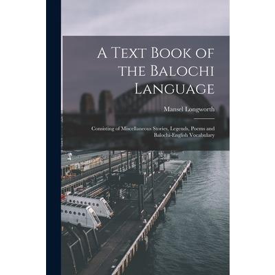 A Text Book of the Balochi Language