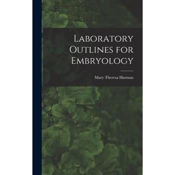 Laboratory Outlines for Embryology